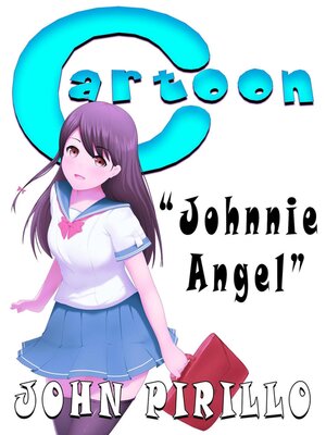 cover image of Cartoon, Johnnie Angel